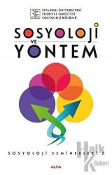 Sosyoloji ve Yöntem - Sosyoloji Seminerleri 2