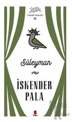 Süleyman - Tiyatro Eserleri 10