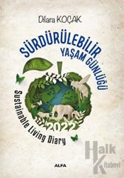 Sürdürülebilir Yaşam Günlügü - Sustainable Living Diary