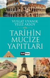Tarihin Mucize Yapıtları