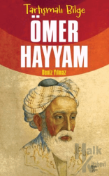 Tartışmalı Bilge Ömer Hayyam