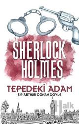 Tepedeki Adam - Sherlock Holmes
