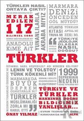 Türkler Türkiye ve Türkler Hakkında Doğru Bildiğimiz Yanlışlar