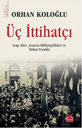 Üç İttihatçı