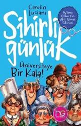 Sihirli Günlük Üniversiteye Bir Kala! - Sihirli Günlük