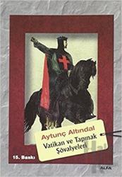 Vatikan ve Tapınak Şövalyeleri
