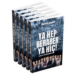 Ya Hep Beraber Ya Hiç 30'lu Takım