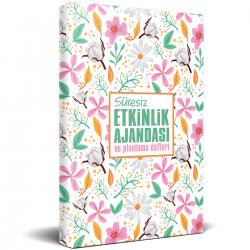 Süresiz Etkinlik Planlama Defteri - Yaz Bahçesi