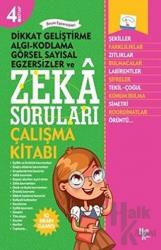 Dikkat Geliştirme, Algı-Kodlama, Görsel Sayısal Egzersizler ve Zıtlık Kavramı Dikkat Geliştirme Algı-Kodlama Görsel Sayısal Egzersizler ve Zeka Soruları - Çalışma Kitabı
