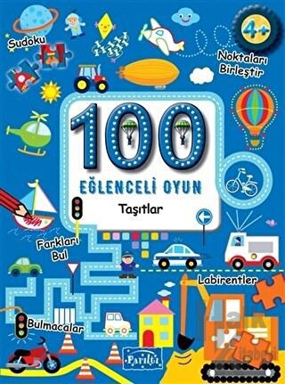 100 Eğlenceli Oyun - Taşıtlar - Halkkitabevi