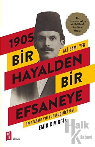 1905 Bir Hayalden Bir Efsaneye - Ali Sami Yen