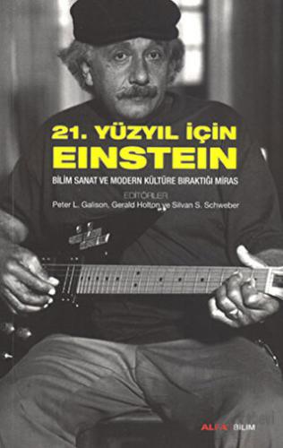 21. Yüzyıl İçin Einstein - Halkkitabevi
