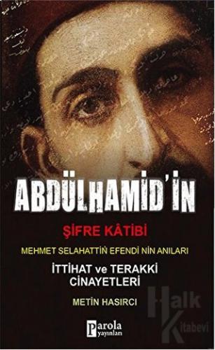 Abdülhamit'in Şifre Katibi