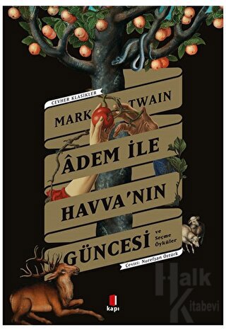 Adem İle Havva’nın Güncesi ve Seçme Öyküler - Halkkitabevi