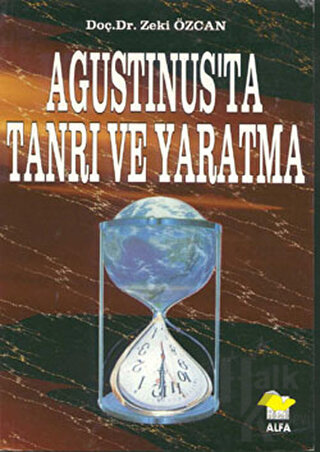 Agustinus’ta Tanrı ve Yaratma
