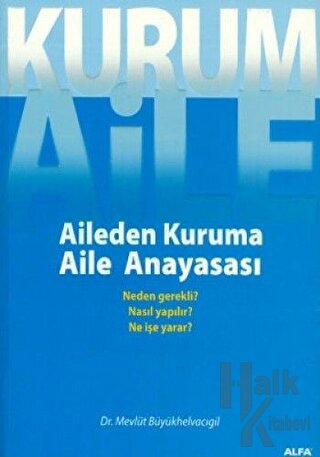 Aileden Kuruma Aile Anayasası