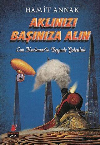 Aklınızı Başınıza Alın - Halkkitabevi