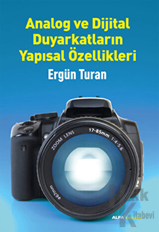 Analog ve Dijital Duyarkatların Yapısal Özellikleri - Halkkitabevi