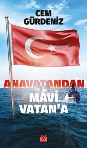 Anavatandan Mavi Vatan’a - Halkkitabevi