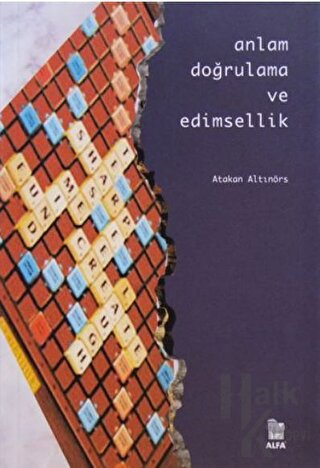 Anlam Doğrulama ve Edimsellik - Halkkitabevi