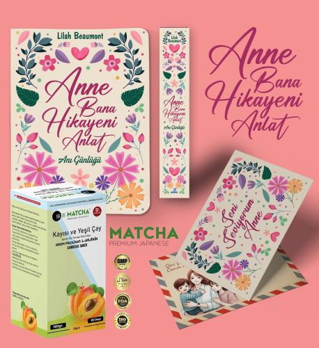 Anne Bana Hikayeni Anlat Ayraç Kartpostal - Kayısı Matcha Çayı