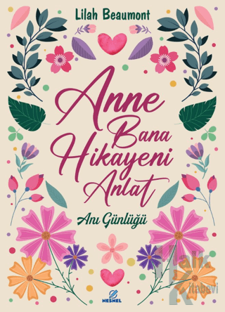 Anne Bana Hikayeni Anlat - Halkkitabevi