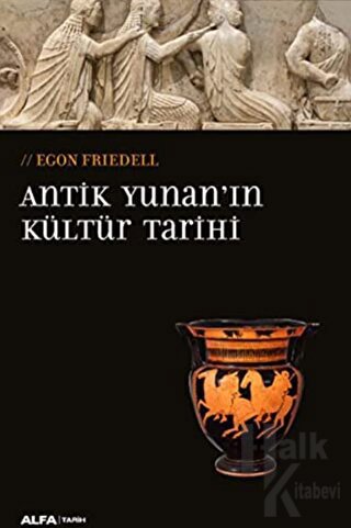Antik Yunan'ın Kültür Tarihi - Halkkitabevi