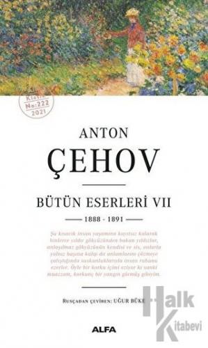 Anton Çehov - Bütün Eserleri 7 (1888 -1891)