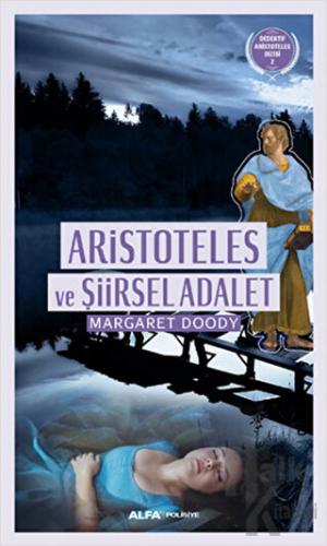Aristoteles ve Şiirsel Adalet - Halkkitabevi