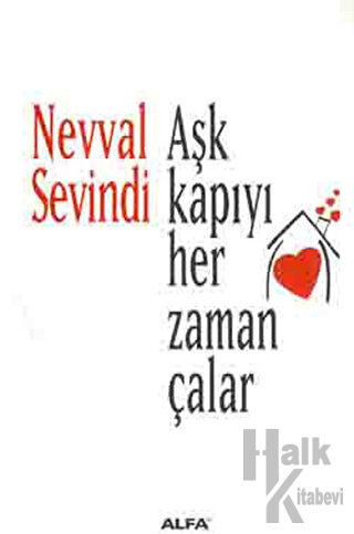 Aşk Kapıyı Her Zaman Çalar