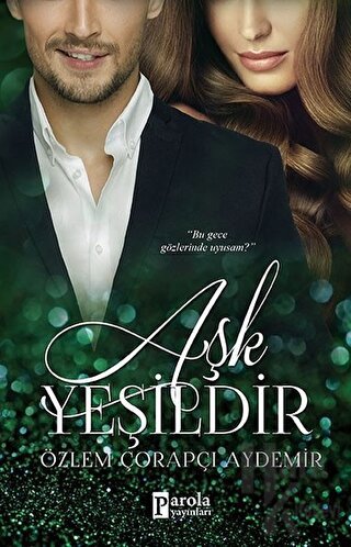 Aşk Yeşildir