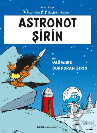 Astronot Şirin ve Yağmuru Durduran Şirin - Halkkitabevi