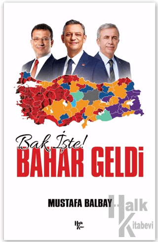 Bak İşte Bahar Geldi