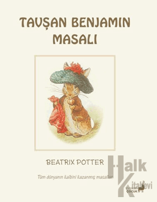 Beatrix Potter Tavşan Benjamin Masalı