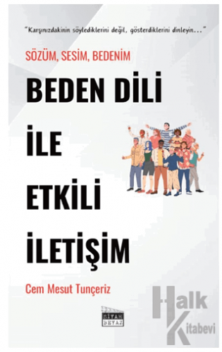 Beden Dili İle Etkili İletişim