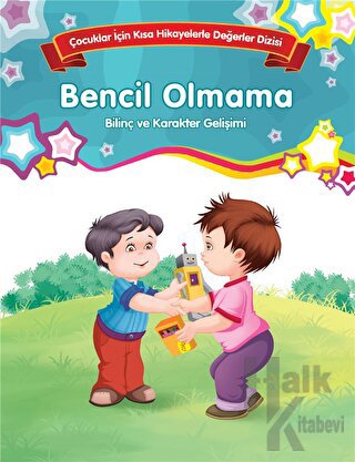 Bencil Olmama - Bilinç ve Karakter Gelişimi (Büyük Boy)