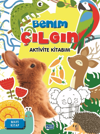 Benim Çılgın Aktivite Kitabım – Mavi Kitap