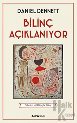 Bilinç Açıklanıyor