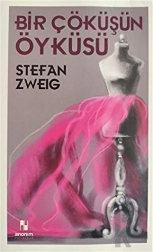 Bir Çöküşün Öyküsü