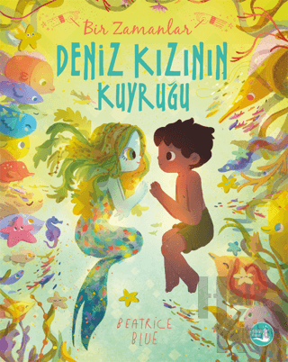 Bir Zamanlar Deniz Kızının Kuyruğu - Halkkitabevi