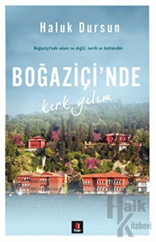Boğaziçi'nde Kırk Yılım