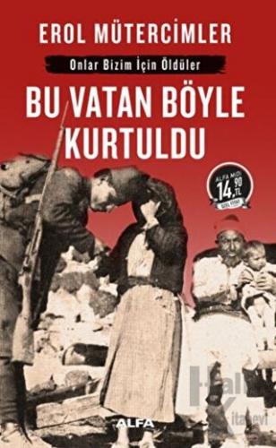 Bu Vatan Böyle Kurtuldu (Midi Boy)
