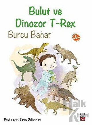 Bulut ve Dinozor T-Rex
