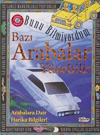Bunu Bilmiyordum - Bazı Arabalar Yüzebilir