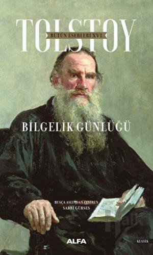 Bütün Eserleri 16: Bilgelik Günlüğü