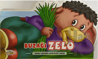 Buzağı Zelo - Yavru Hayvan Hikayeleri Serisi (Ciltli) - Halkkitabevi