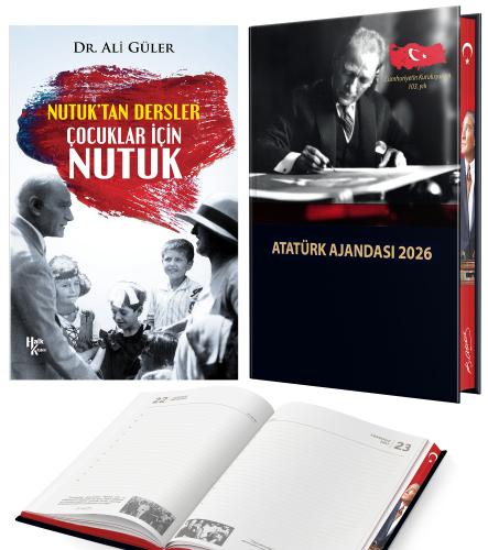 Çocuklar İçin Nutuk - Ali Güler ve 2026 Atatürk Ciltli Ajanda