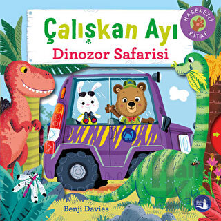 Çalışkan Ayı Dinozor Safarisi (Ciltli)