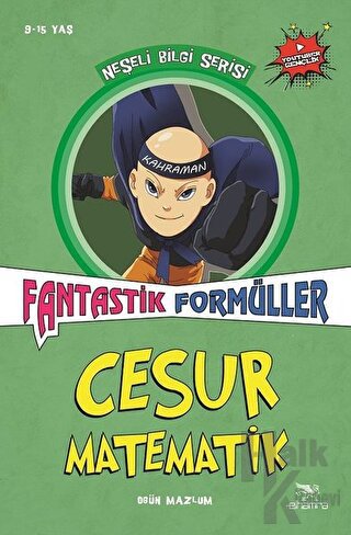 Cesur Matematik - Fantastik Formüller