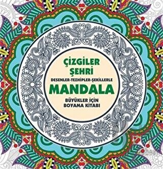 Çizgiler Şehri - Mandala - Halkkitabevi